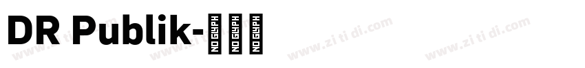 DR Publik字体转换